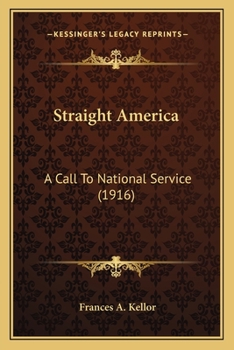 Straight America: A Call to National Service