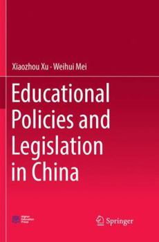 Paperback Educational Policies and Legislation in China Book