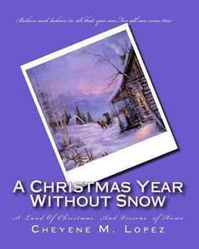 Paperback A Christmas Year Without Snow Book