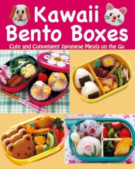 Paperback Kawaii Bento Boxes: Cute and Convenient Japanese Meals on the Go Book