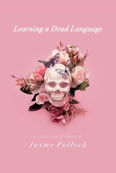 Paperback Learning a Dead Language Book