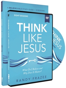 Paperback Think Like Jesus Study Guide with DVD: What Do I Believe and Why Does It Matter? Book