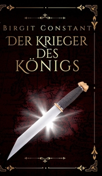 Der Krieger des Königs (German Edition)