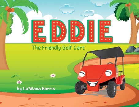 Paperback Eddie The Friendly Golf Cart Book
