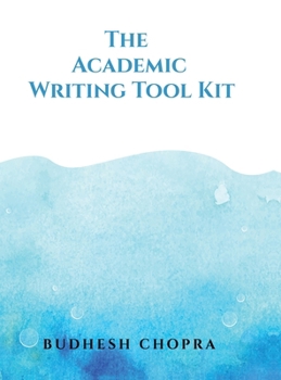 Hardcover The Academic Writing Tool Kit Book