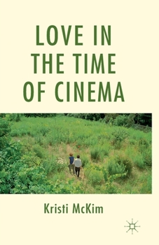 Paperback Love in the Time of Cinema Book