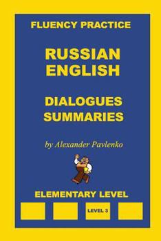Paperback Russian-English, Dialogues and Summaries, Elementary Level Book