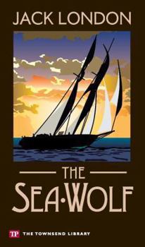 Paperback The Sea-Wolf (Townsend Library Edition) Book