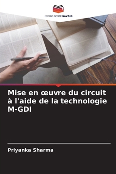 Paperback Mise en oeuvre du circuit à l'aide de la technologie M-GDI [French] Book