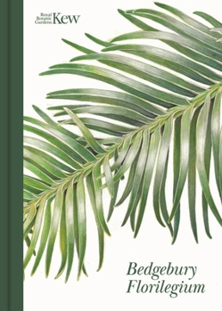 Hardcover Bedgebury Florilegium Book