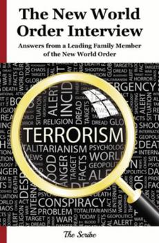 Paperback The New World Order Interview: Answers from a Leading Family Member of the New World Order Book