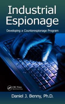 Hardcover Industrial Espionage: Developing a Counterespionage Program Book