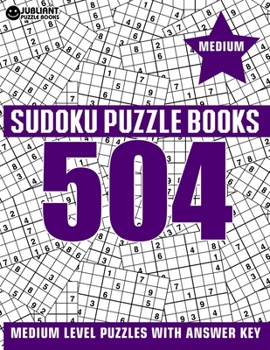 Paperback 504 Sudoku Puzzles Medium: Medium Level Sudoku Puzzle Book for Adults with Answer Book