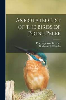 Paperback Annotated List of the Birds of Point Pelee Book