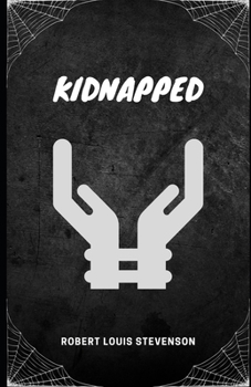 Paperback Kidnapped (Illustrated) Book