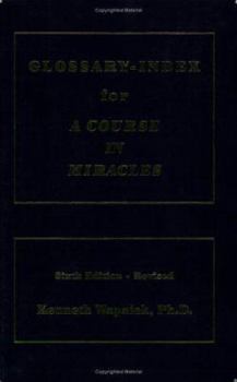 Paperback Glossary-Index for a Course in Miracles Book