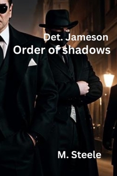 Paperback Detective Jameson: "Order of shadows" Book