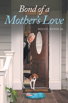 Paperback Bond of a Mother's Love Book