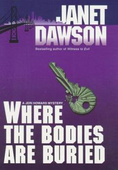 Hardcover Where the Bodies Are Buried Book