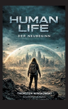 Paperback Human Life: Der Neubeginn [German] Book