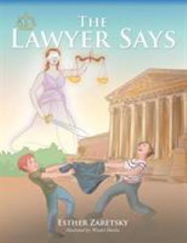 Paperback The Lawyer Says Book