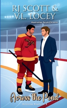 Across the Pond (Arizona Raptors Illustrated Covers)