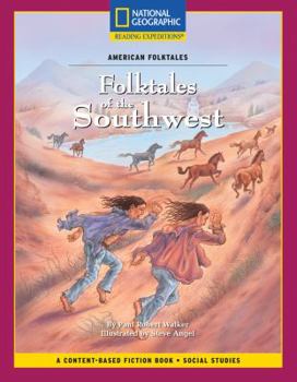 Paperback Content-Based Chapter Books Fiction (Social Studies: American Folktales): Folktales of the Southwest Book