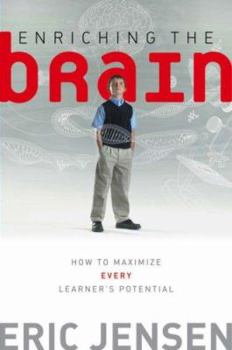 Hardcover Enriching the Brain: How to Maximize Every Learner's Potential Book