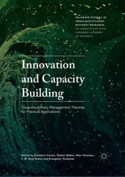Paperback Innovation and Capacity Building: Cross-Disciplinary Management Theories for Practical Applications Book