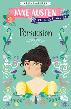 Paperback Jane Austen Children's Stories: Persuasion Book
