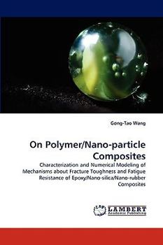 Paperback On Polymer/Nano-Particle Composites Book