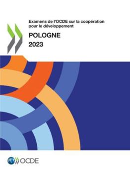Paperback Examens de l'OCDE sur la coopération pour le développement: Pologne 2023 [French] Book