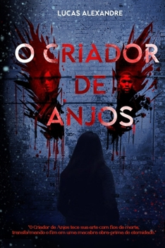 O Criador de Anjos (Portuguese Edition)
