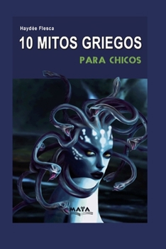 Paperback 10 Mitos Griegos: para chicos [Spanish] Book