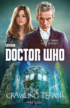 Doctor Who: The Crawling Terror - Book #54 of the Doctor Who: New Series Adventures