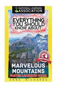 Paperback Everything You Should Know About: Marvelous Mountains Faster Learning Facts Book