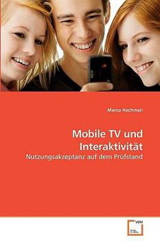 Paperback Mobile TV und Interaktivität [German] Book