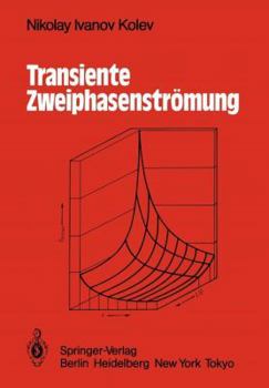Paperback Transiente Zweiphasen-Strömung [German] Book