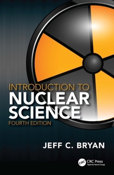 Hardcover Introduction to Nuclear Science Book