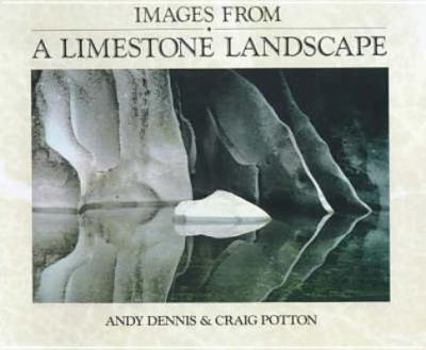 Images from a Limestone Landscape