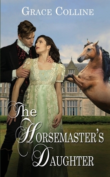 Paperback The Horsemaster's Daughter Book