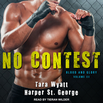 No Contest - Book #3 of the Blood and Glory