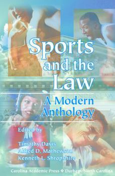 Hardcover Sports and the Law: A Modern Anthology Book