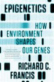 Paperback Epigenetics: How Environment Shapes Our Genes Book