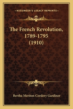 The French Revolution, 1789-1795