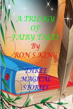 Paperback A Trilogy of Fairy Tales Book
