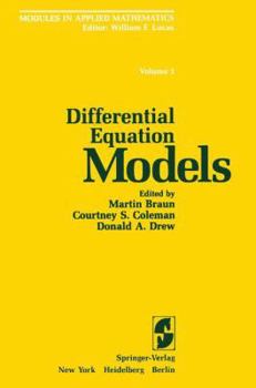 Hardcover Modules in Applied Mathematics: Volume 1: Differential Equation Models Book