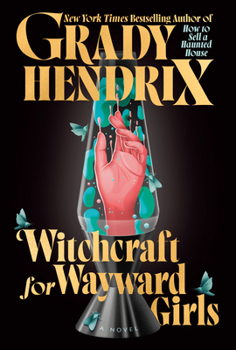 Hardcover Witchcraft for Wayward Girls Book