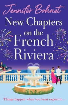 New Chapters on the French Riviera