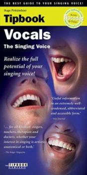 Paperback Tipbook - Vocals: The Best Guide to Your Singing Voice Book